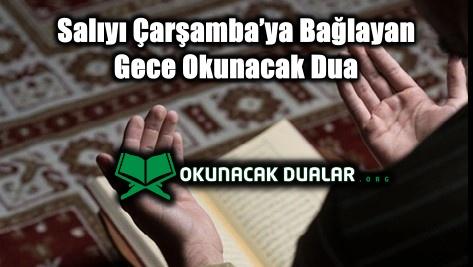 Salıyı Çarşamba’ya Bağlayan Gece Okunacak Dualar