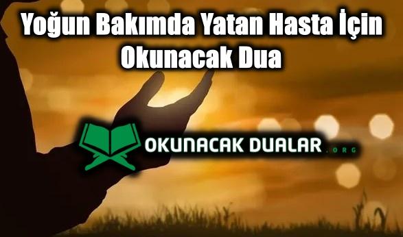 Yoğun Bakımda Yatan Hasta İçin Okunacak Dua